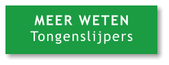 MEER WETEN  Tongenslijpers