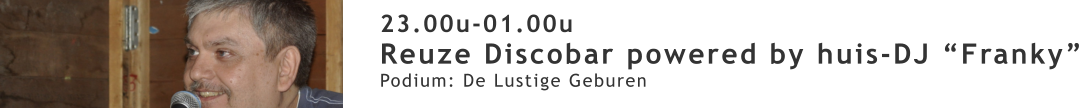Huis DJ van de Lustige Geburen Franky